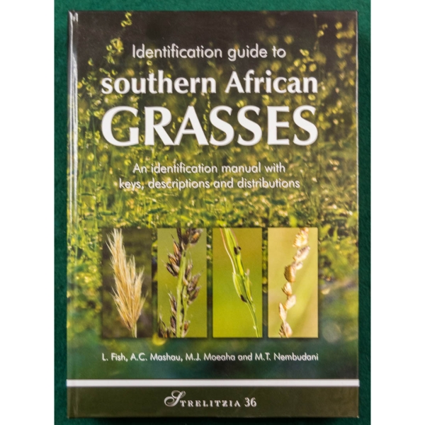 Identification guide to southern African grasses seeds Buy online